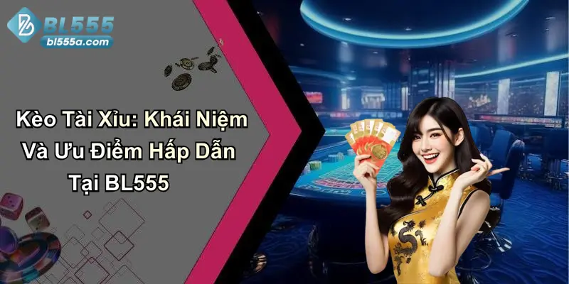 Kèo Tài Xỉu