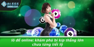 Lô Đề Online: Khám Phá Bí Kíp Thắng Lớn Chưa Từng Tiết Lộ